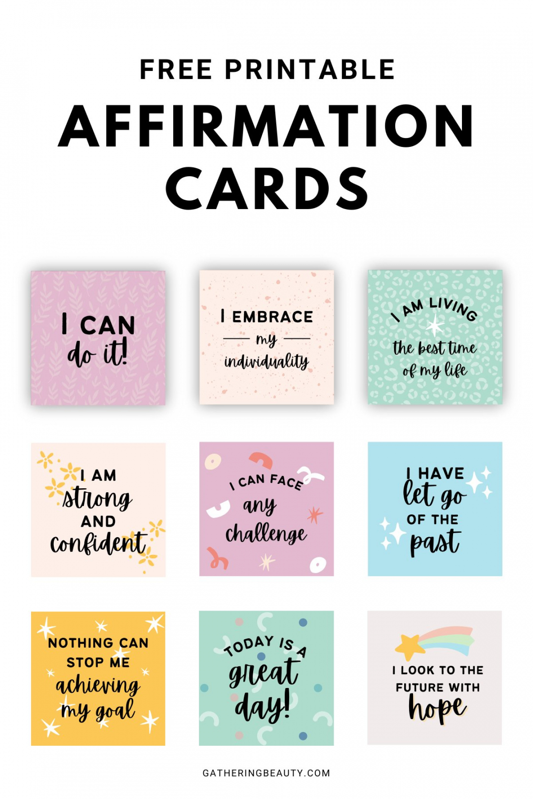 Affirmation Cards - Free Printable — Gathering Beauty - FREE Printables - Free Printable Affirmation Cards