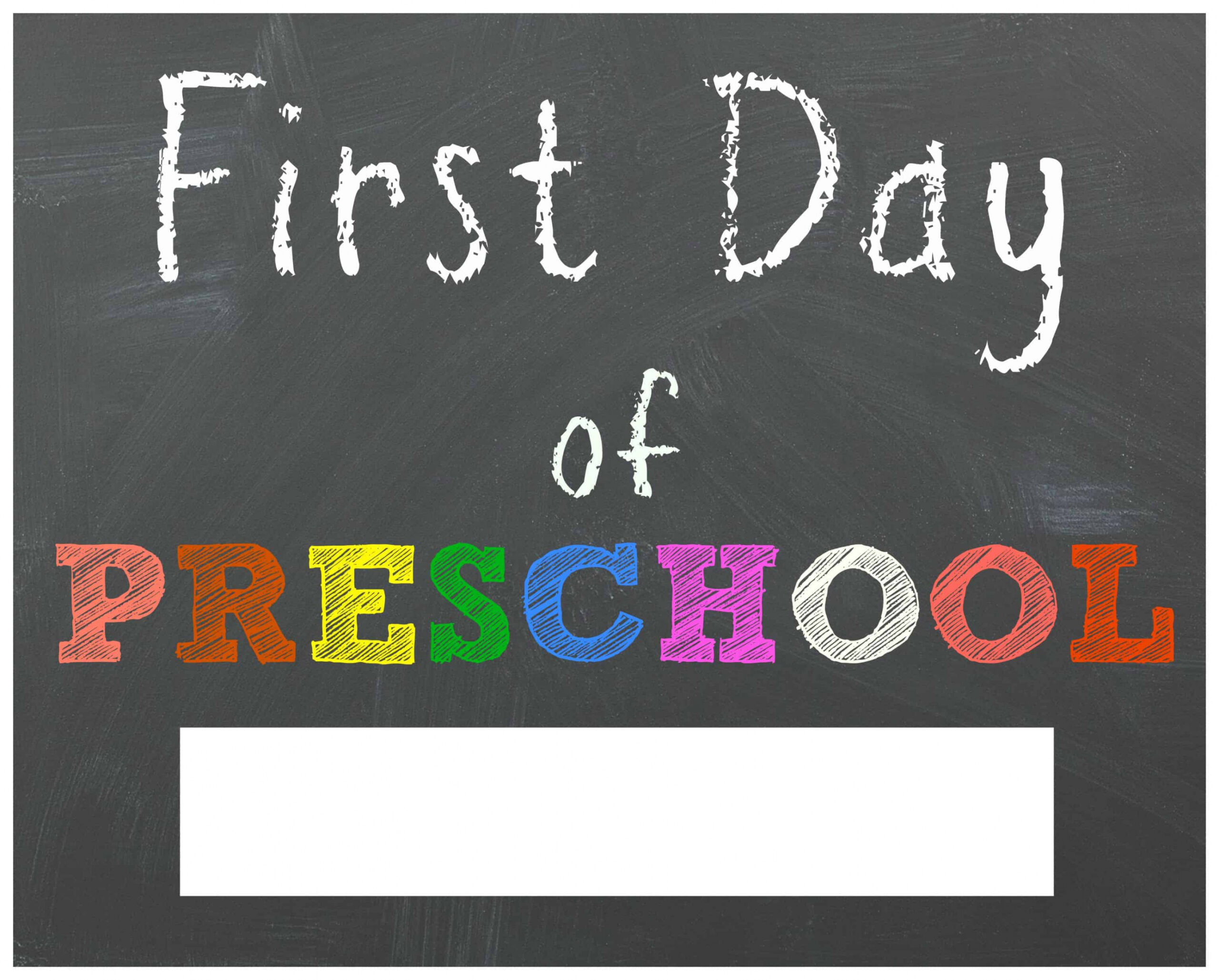 FREE Back to School Printable Chalkboard Signs for First Day of  - FREE Printables - Free Printable First Day Of Preschool Sign