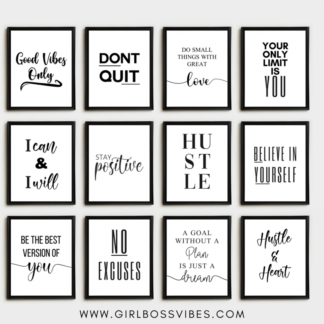 Free Positivity Quote Printables - Girl Boss Vibes - FREE Printables - Free Printable Wall Art Quotes