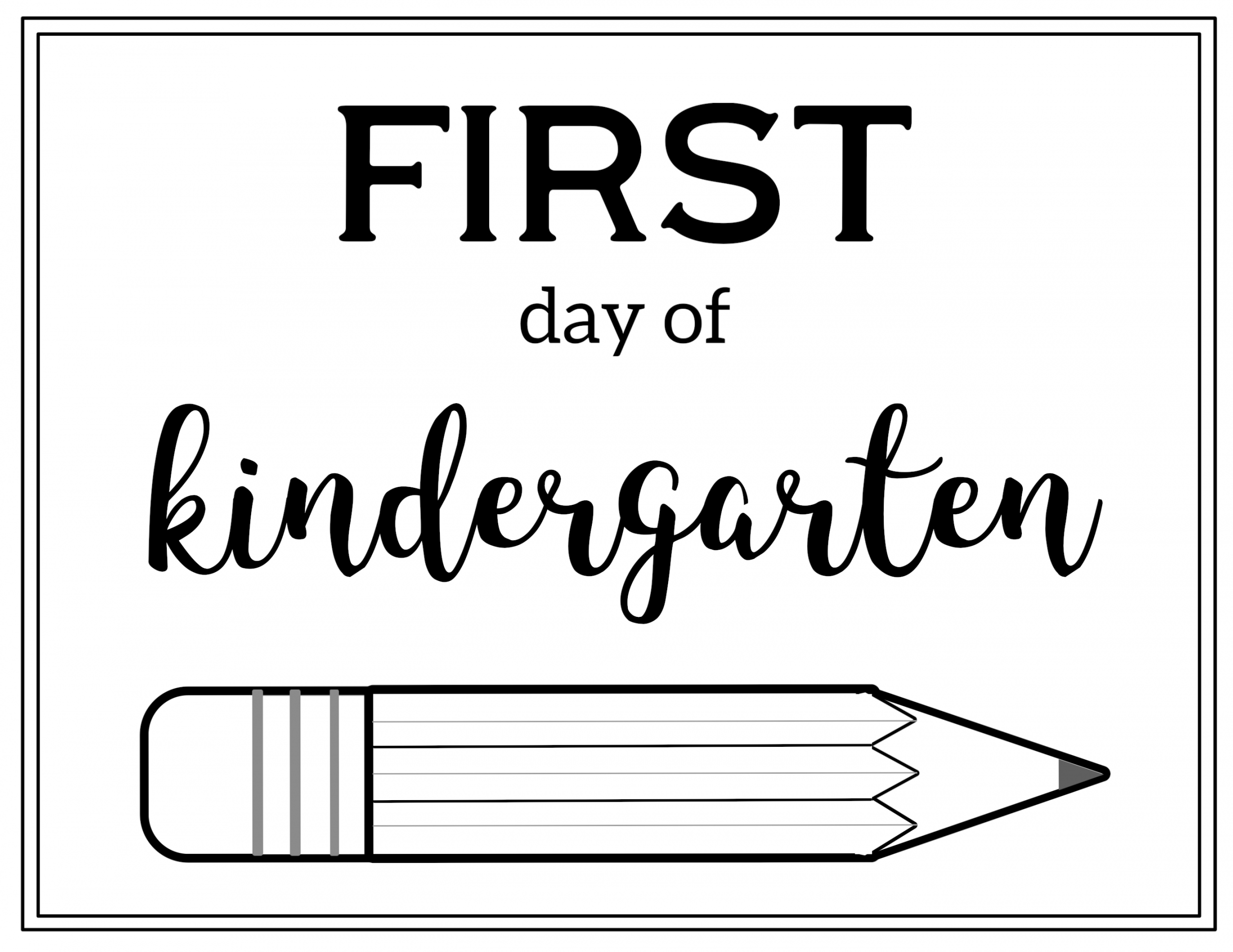 Free Printable First Day of School Sign Pencil - Paper Trail Design - FREE Printables - First Day Of Kindergarten Free Printable