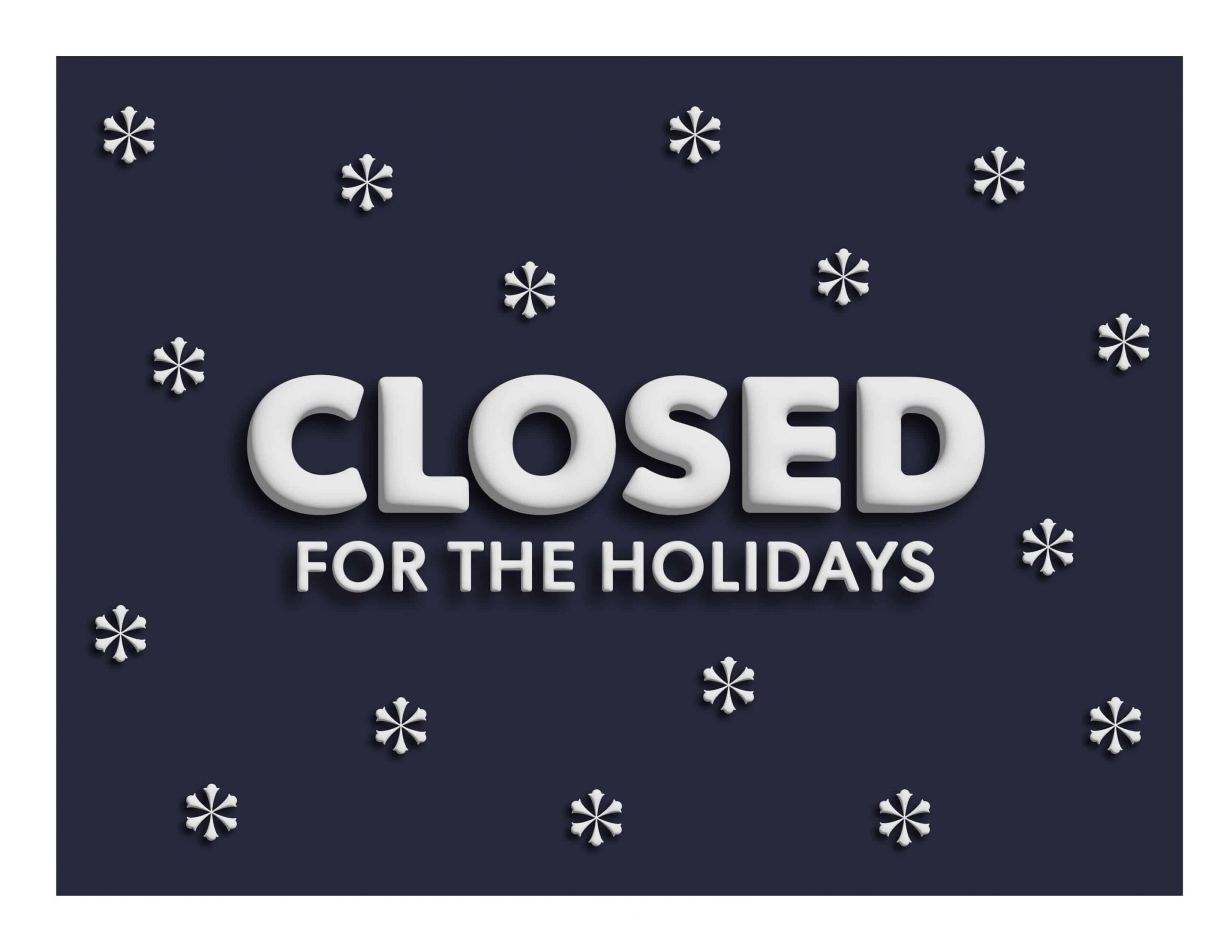 Free Printable Holiday Closed Signs for Your Business - FREE Printables - Free Printable Holiday Closed Signs For Businesses