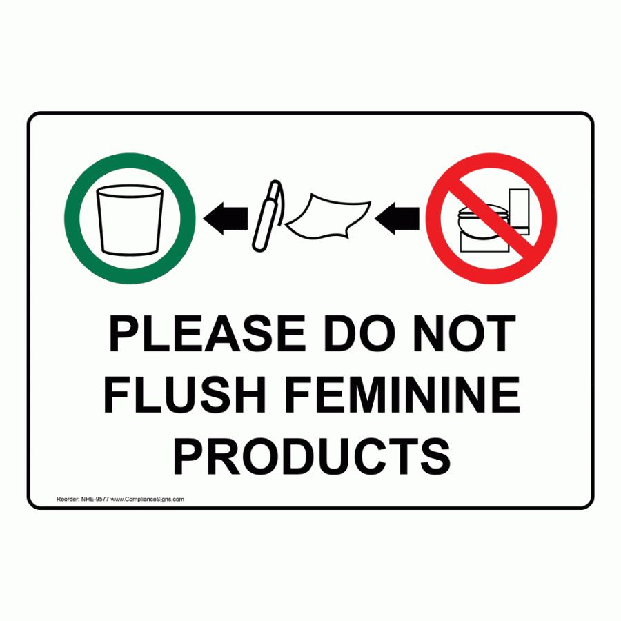 Free Printable Please Do Not Flush Feminine Products Sign  - FREE Printables - Free Printable Do Not Flush Signs