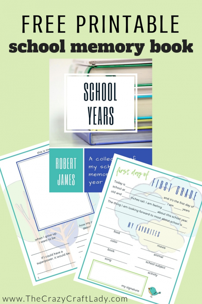 FREE Printable School Years Memory Book - The Crazy Craft Lady - FREE Printables - Free Printable Memory Book Templates