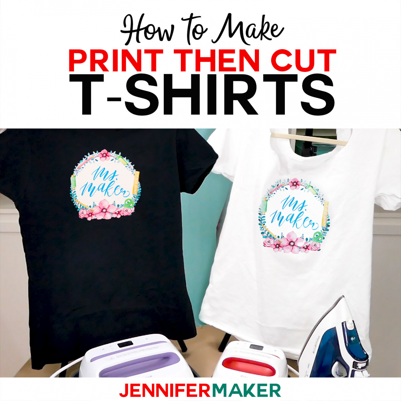 Print Then Cut Cricut Transfer T-Shirts - Jennifer Maker - FREE Printables - Free Printable Iron On Transfers For T Shirts