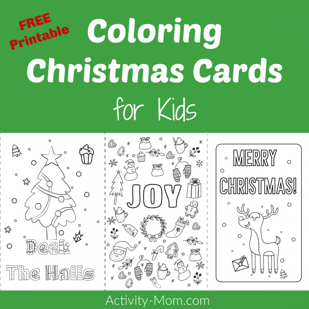 Printable Coloring Christmas Cards for Kids - The Activity Mom - FREE Printables - Free Printable Christmas Cards To Color