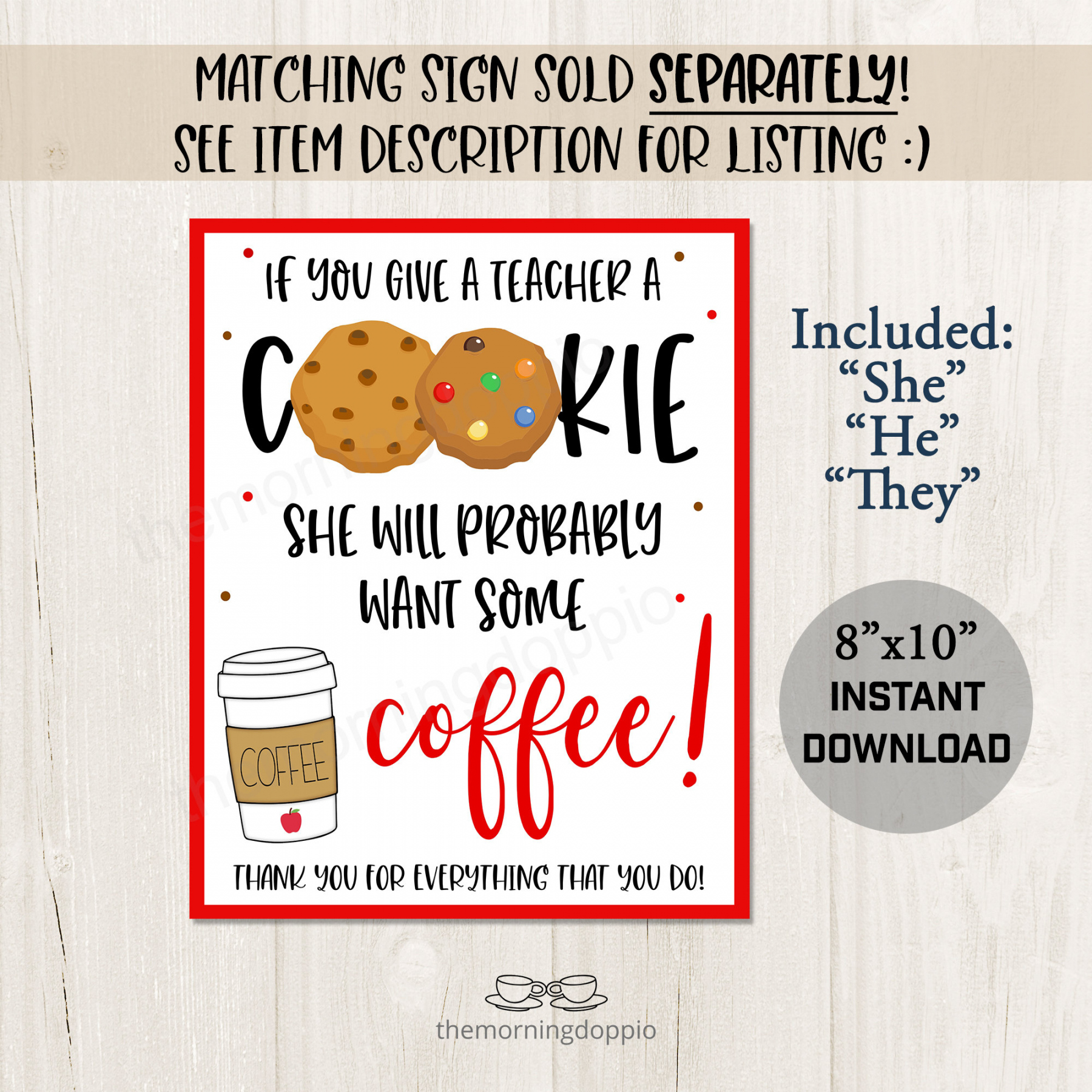 Printable/editable If You Give a Teacher a Cookie She He Will - Etsy - FREE Printables - If You Give A Teacher A Cookie Free Printable