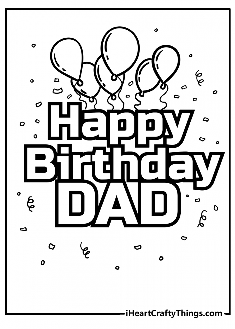 Printable Happy Birthday Dad Coloring Pages (Updated ) - FREE Printables - Free Printable Birthday Cards For Dad