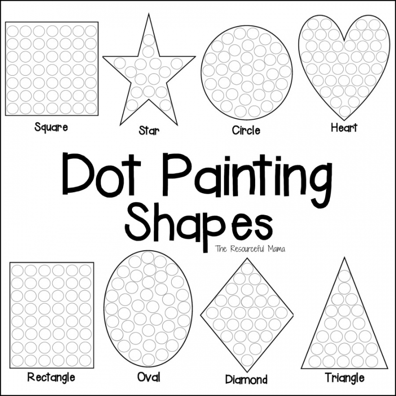Shapes Dot Painting Free Printable - The Resourceful Mama - FREE Printables - Free Printable Preschool Do A Dot Art Printables