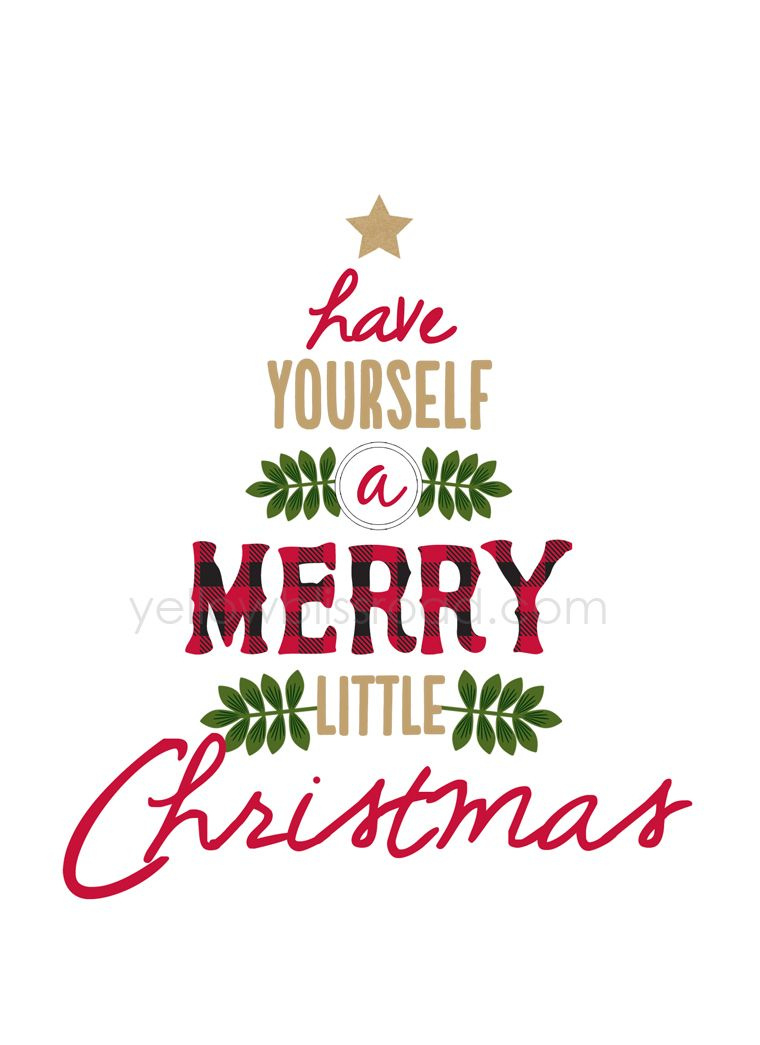 Have Yourself A Merry Little Christmas Rustic Sign (Free Printable) intended for Free Printable Christmas Sayings