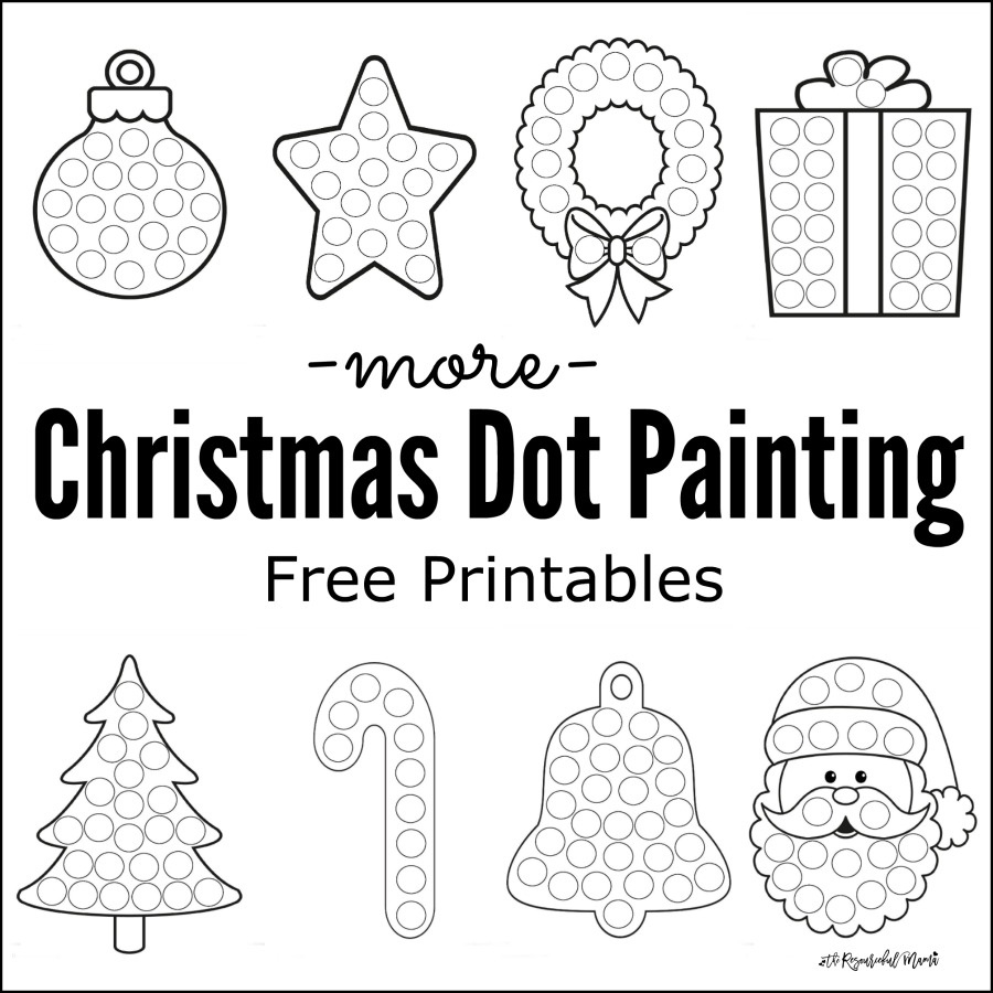 More Christmas Dot Painting {Free Printables} - The Resourceful Mama in Christmas Dot Dot Printables