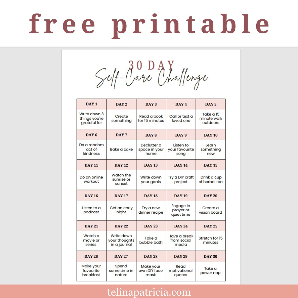 30-Day Self-Care Challenge (Free Printable!) - Telina Patricia regarding Free Self Care Printables