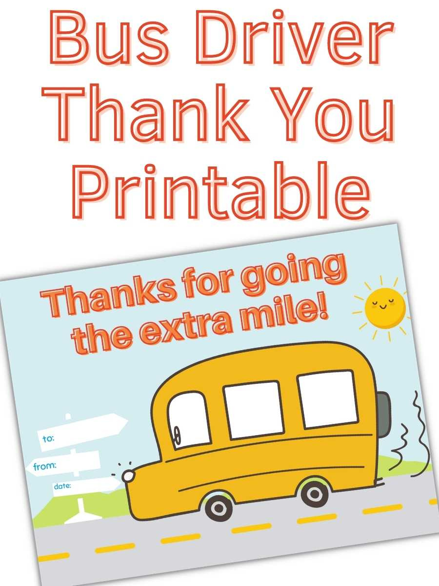 Bus Driver Thank You Printable - South Georgia Style with Bus Driver Thank You Card Free Printable