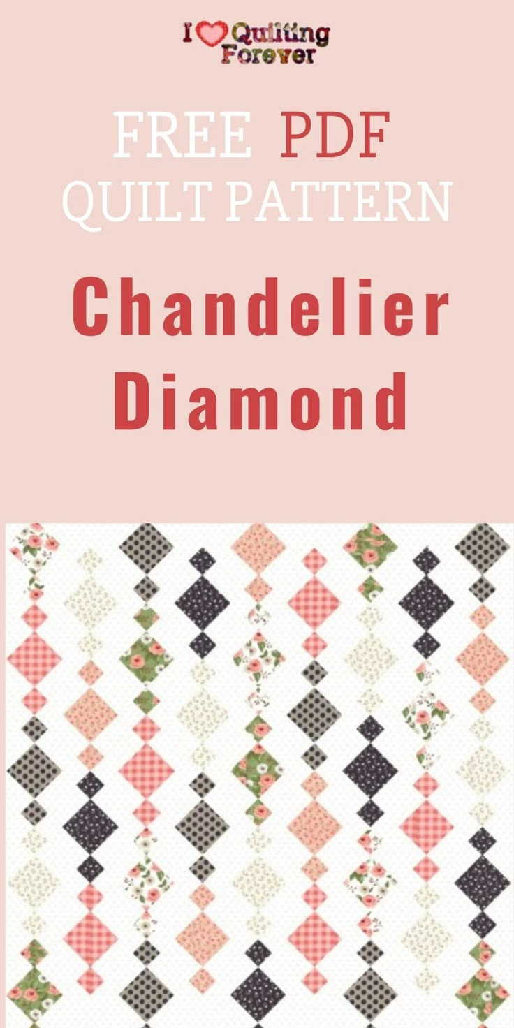 Chandelier Diamond Quilt intended for Printable Chandelier Quilt Pattern Free