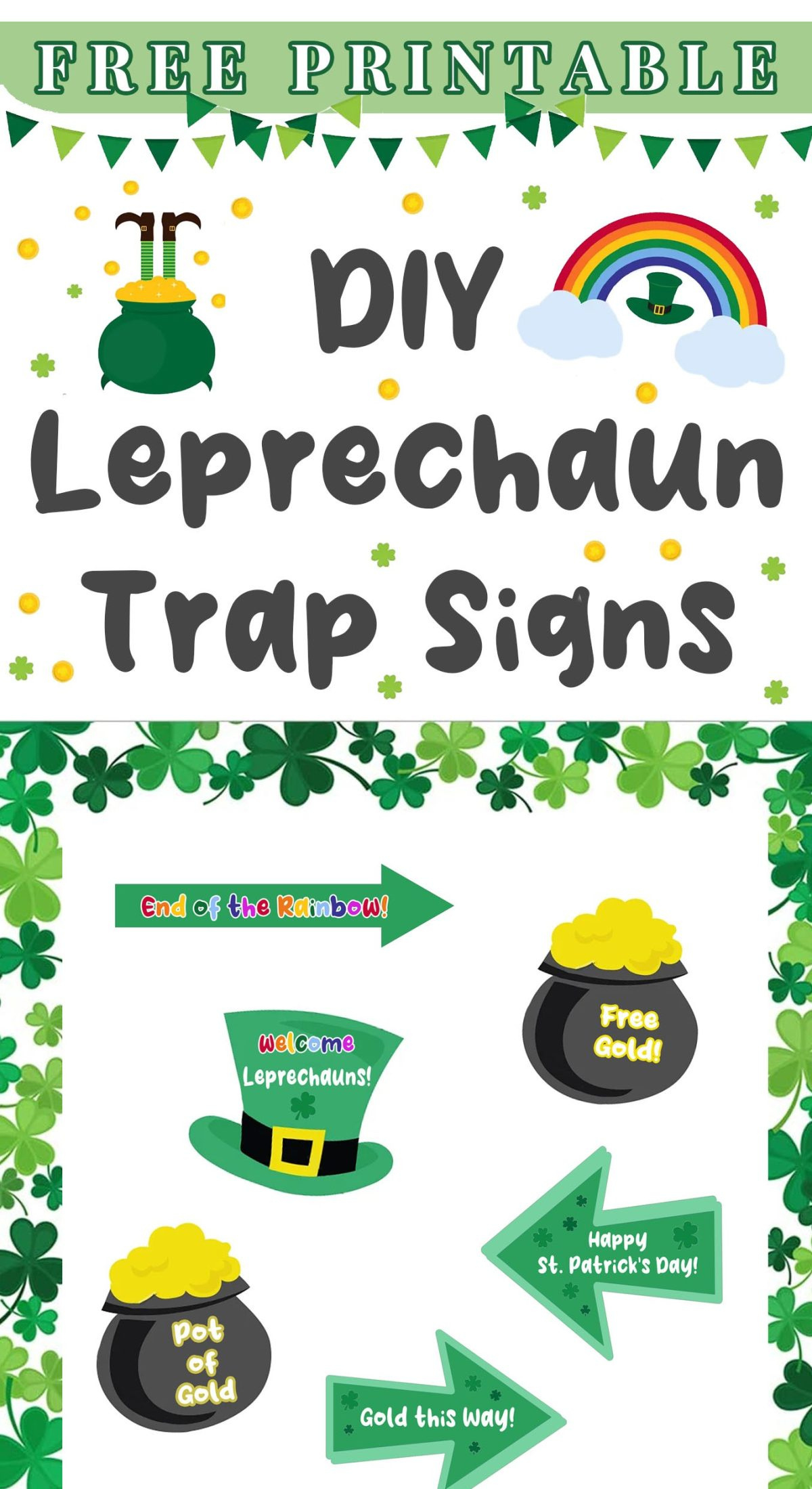 Diy Leprechaun Trap Signs | Free St Patrick&amp;#039;S Day Printables - For with regard to Printable Leprechaun Trap Signs