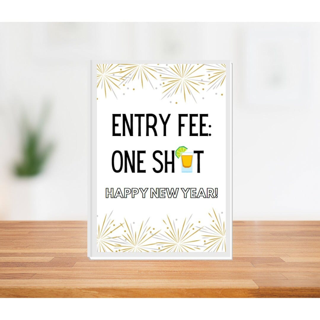 Entry Fee: One Shot New Years Printable Sign - Etsy in Entry Fee One Shot Sign Printable