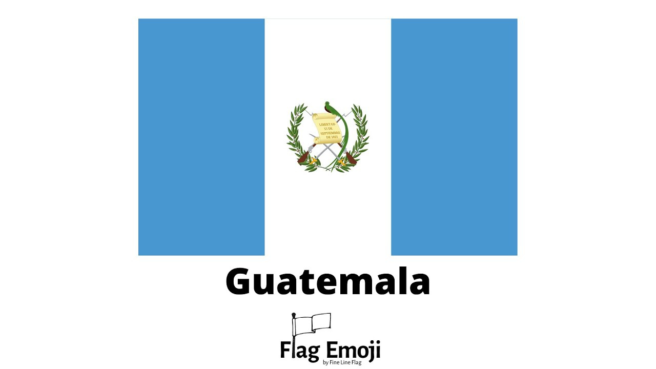 🇬🇹 Guatemala Flag Emoji 🇬🇹 Complete Resource + Country Facts for Printable Flag Of Guatemala