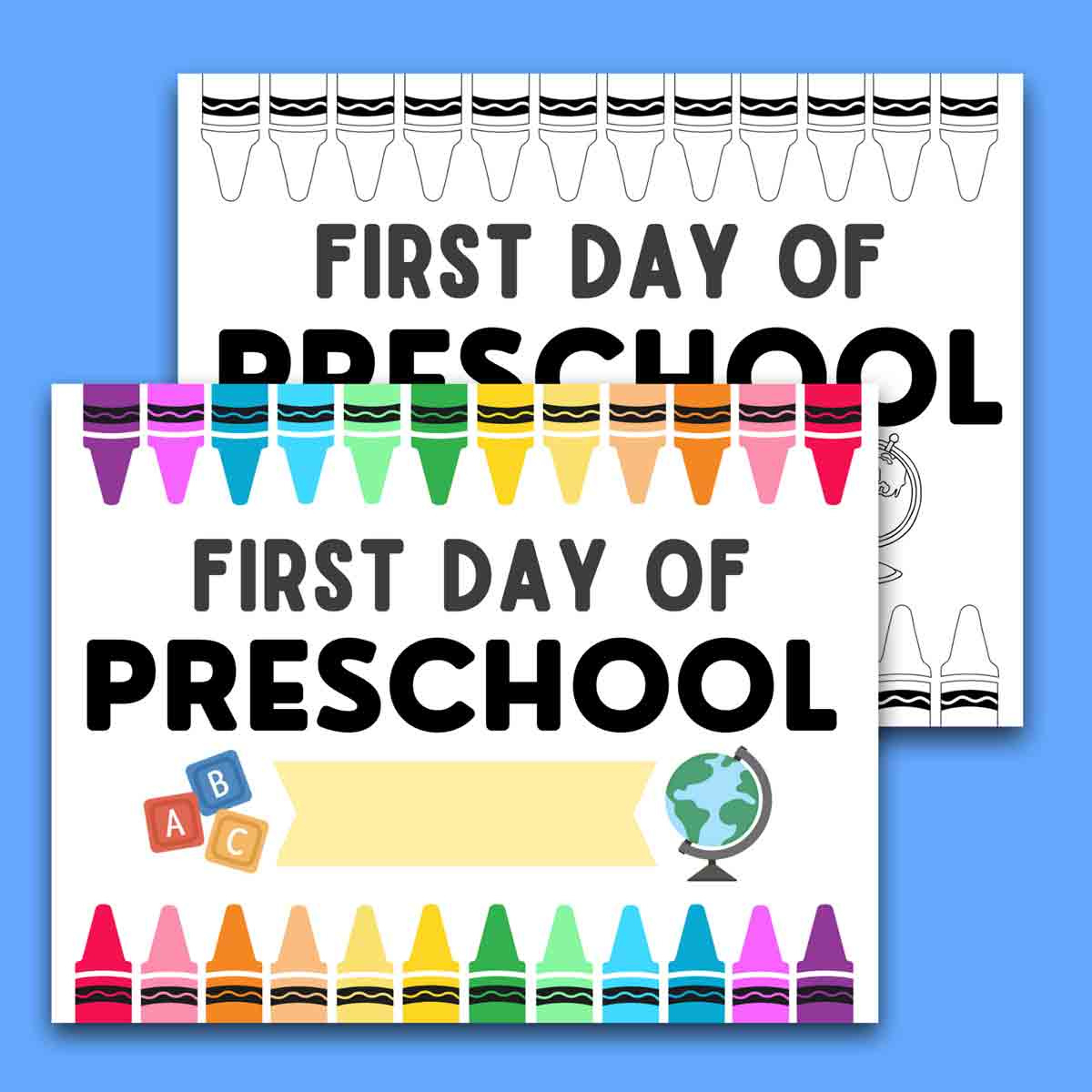 First Day Of School Signs (Free Printable) - Mindymakes regarding First Day of Pre K Printable