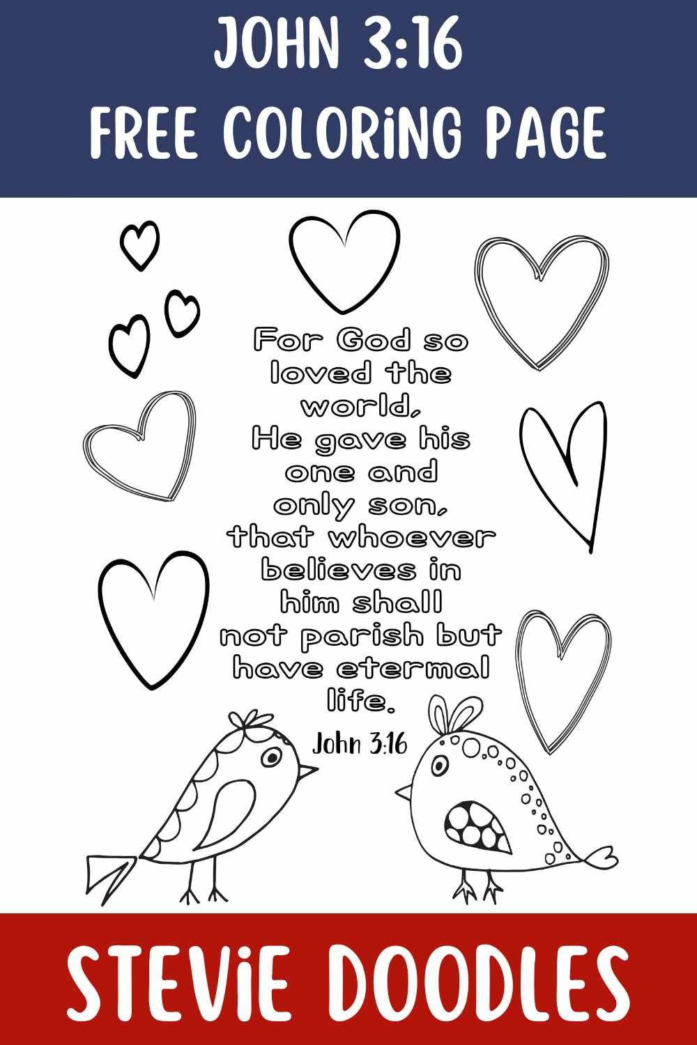 Free John 3:16 Coloring Pages — Stevie Doodles for John 3:16 Free Printable