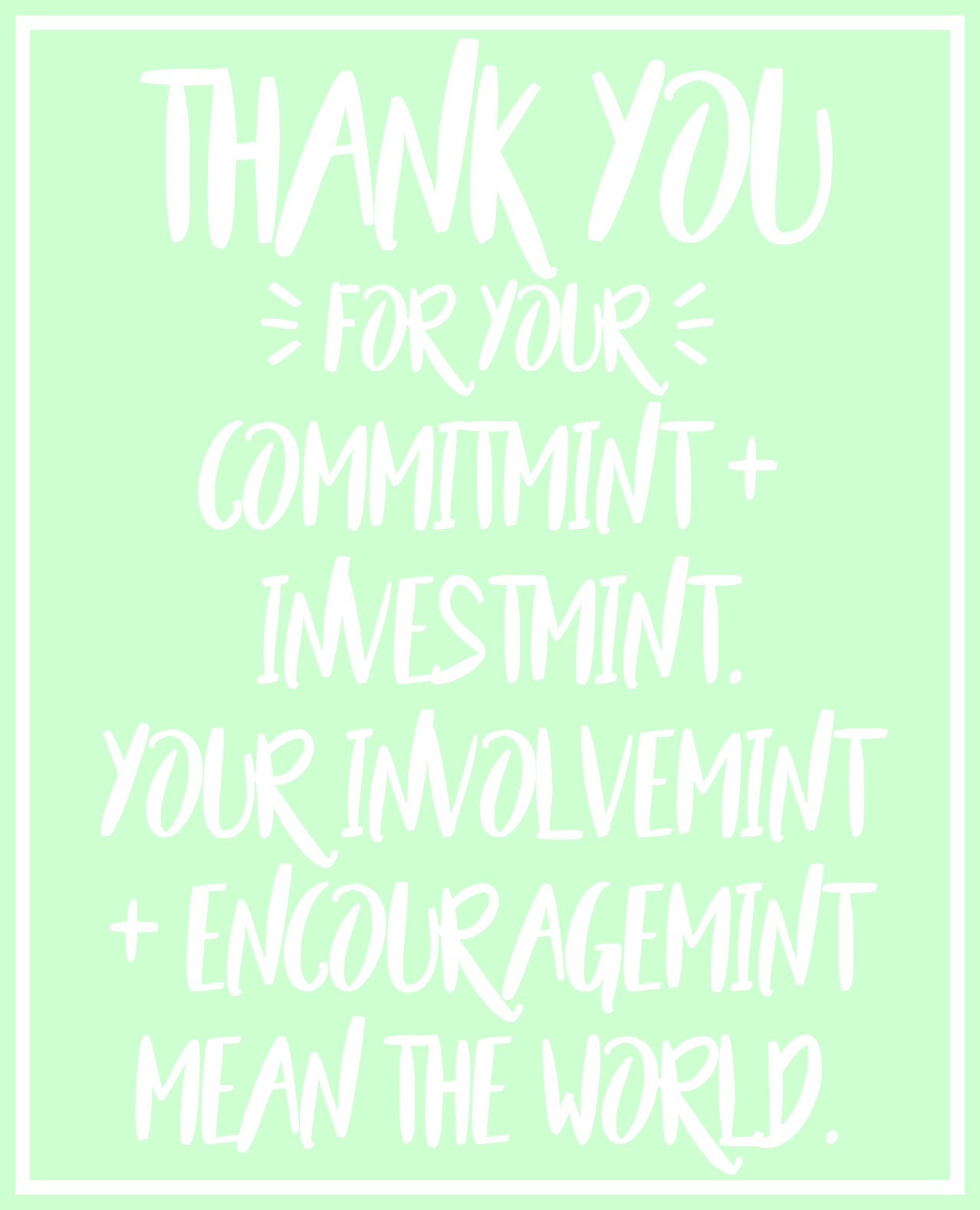 Free Mint Thank You Print + Cut File | Tauni Everett inside Mint Teacher Appreciation Printable Free