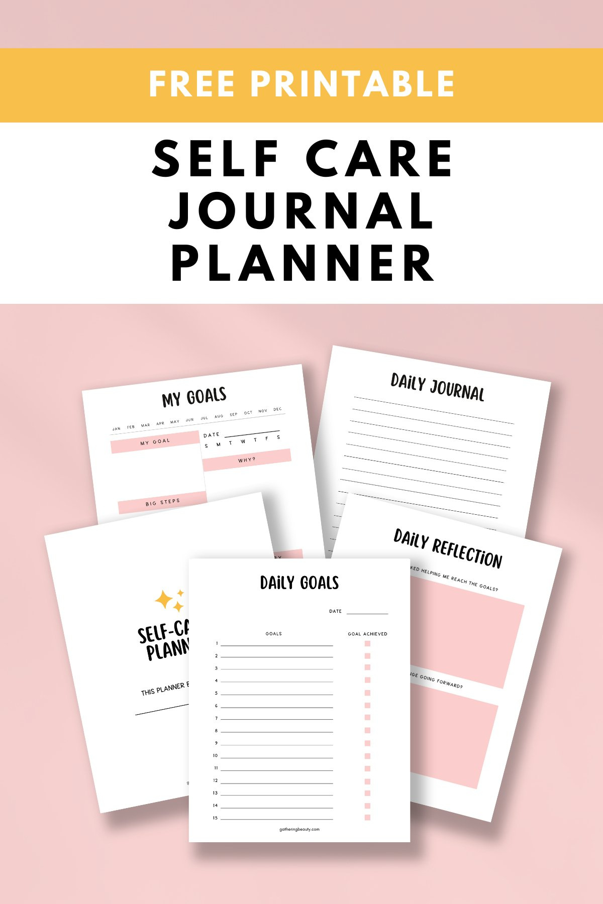 Free Printable Self Care Planner — Gathering Beauty intended for Free Self Care Printables