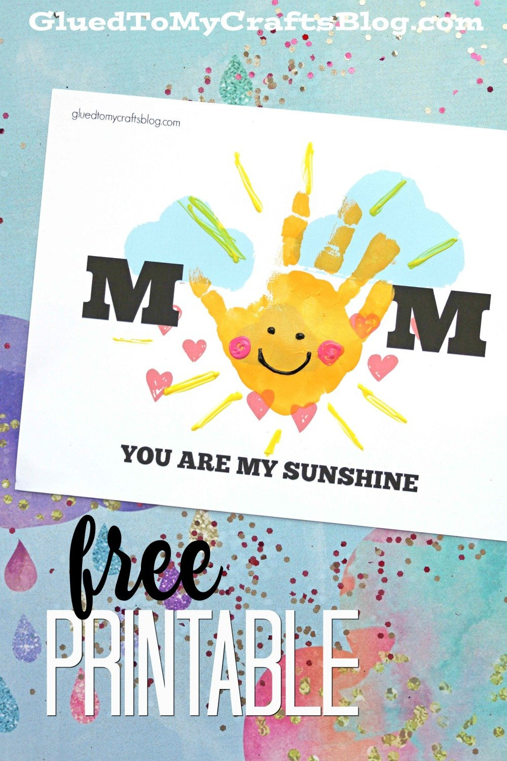 Handprint Mom You Are My Sunshine regarding You Are My Sunshine Free Printables