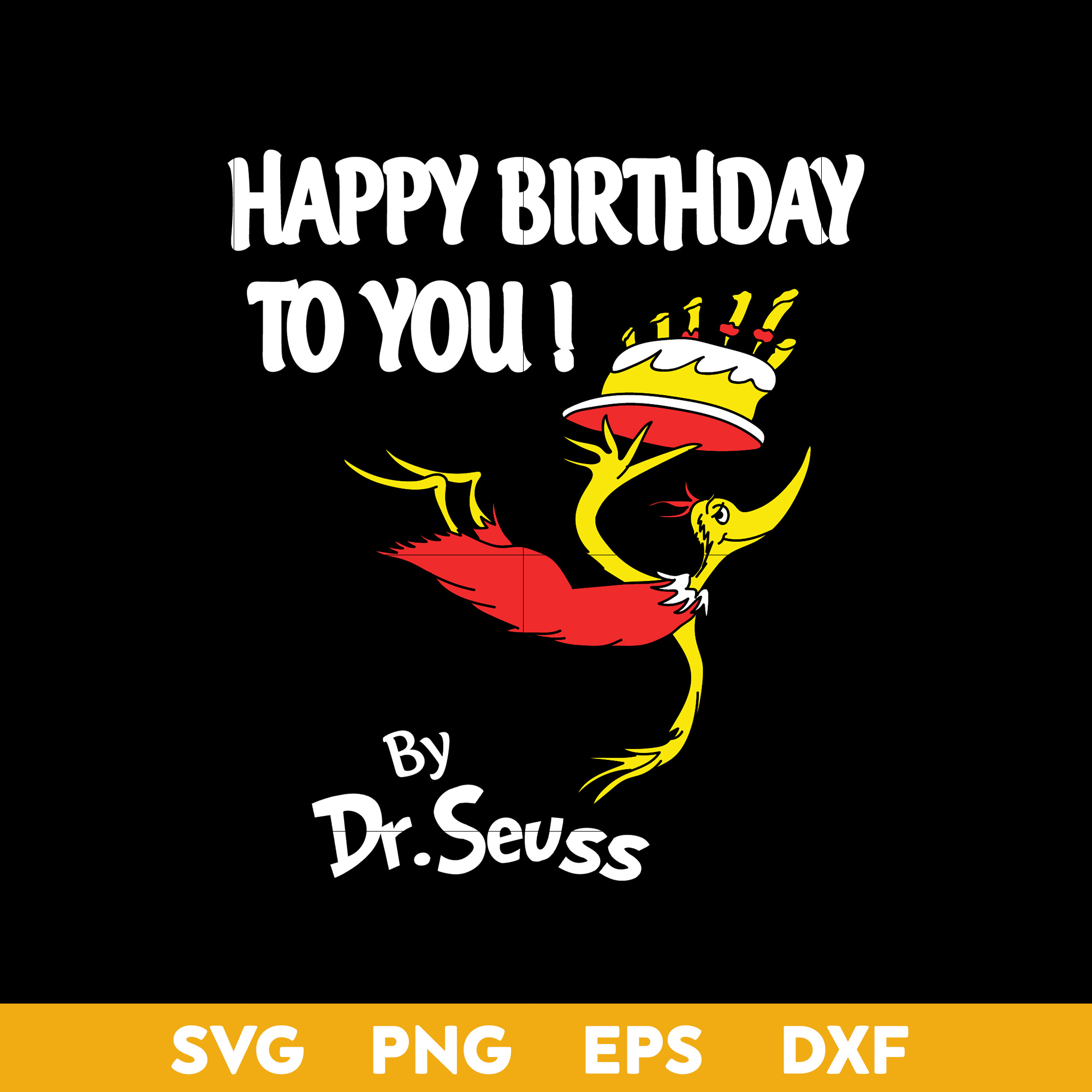 Happy Birthday To Youdr.seuss Svg, Dr. Seuss Svg, Dr. Seuss Quotes Svg throughout Dr Seuss Happy Birthday to You Printable