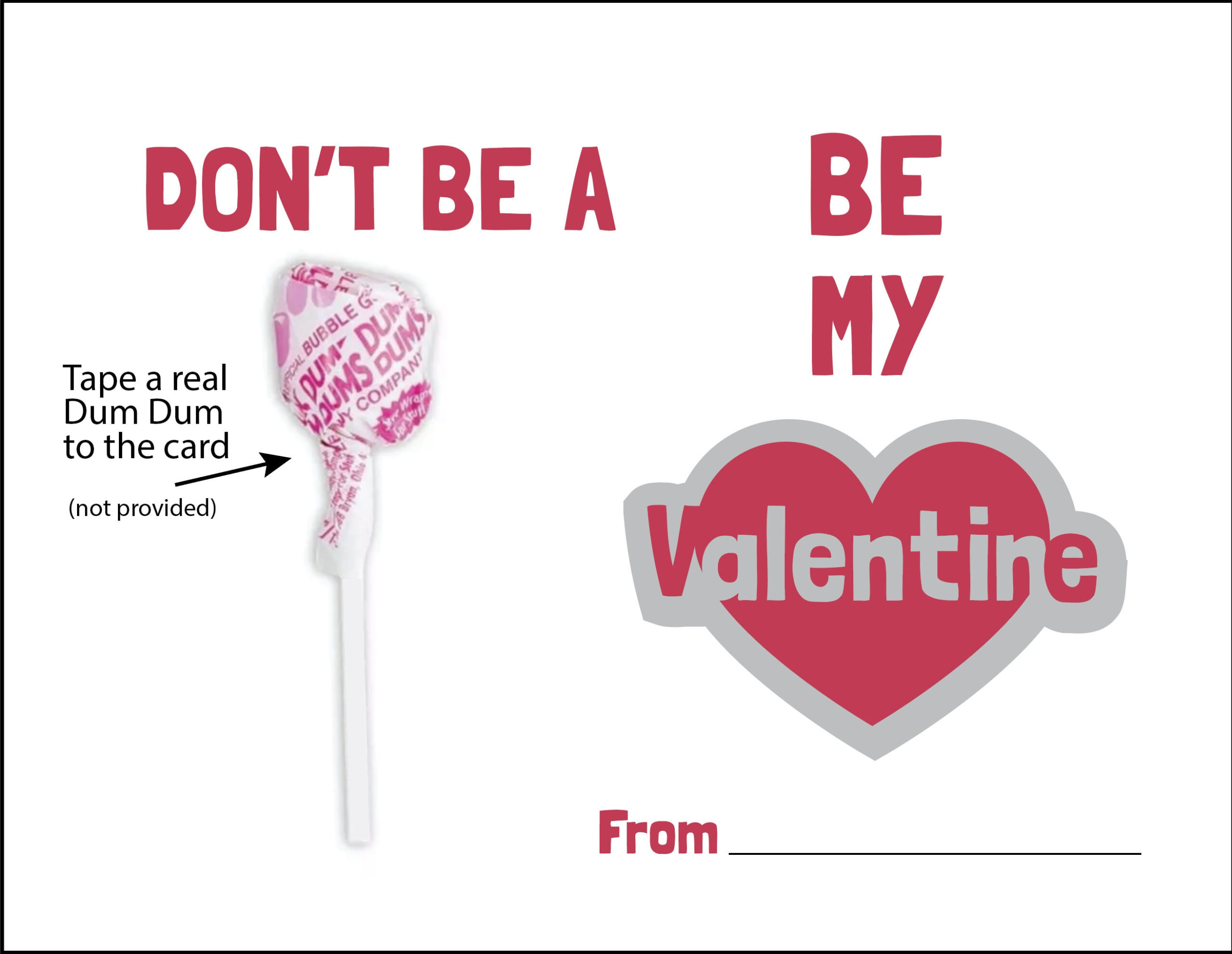 Kid&amp;#039;S Valentine&amp;#039;S Day Cards Just Add Candy Dum Dums Lollipop in Dum Dum Valentine Printable