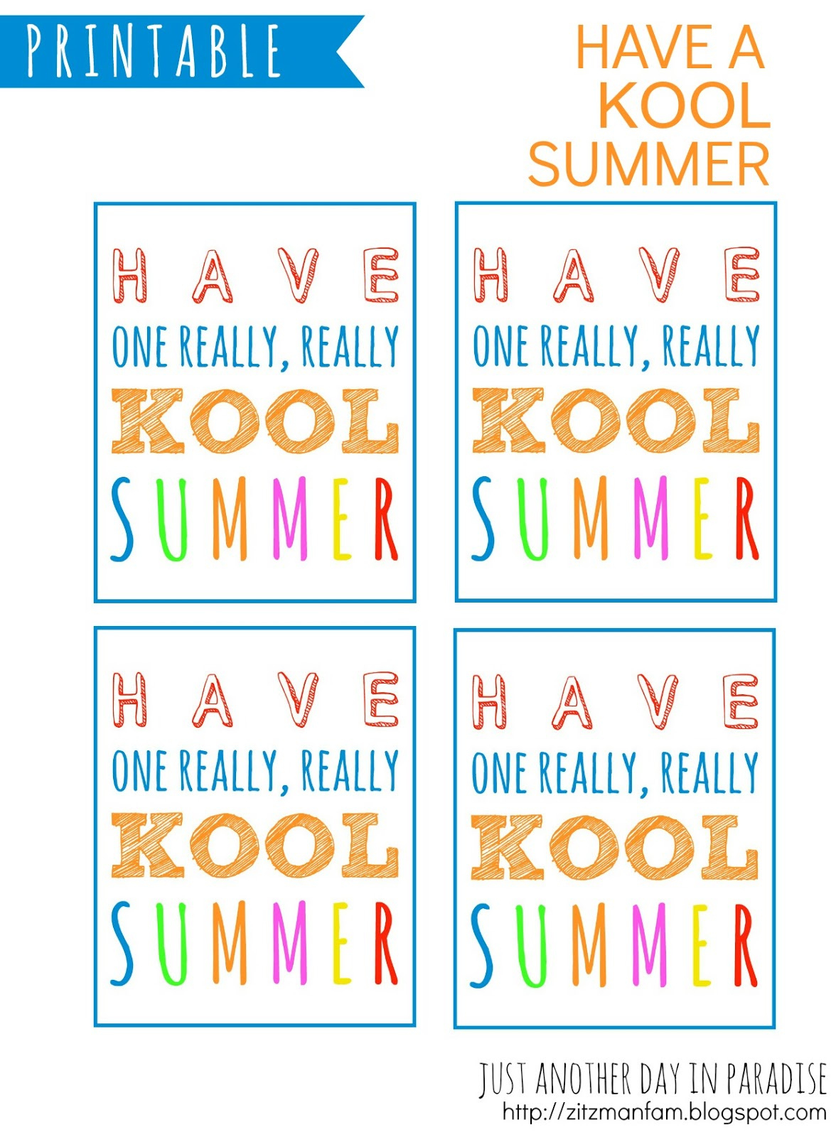 Larissa Another Day: Have A &amp;quot;Kool&amp;quot; Summer Printables throughout Have a Krazy Kool Summer Free Printable