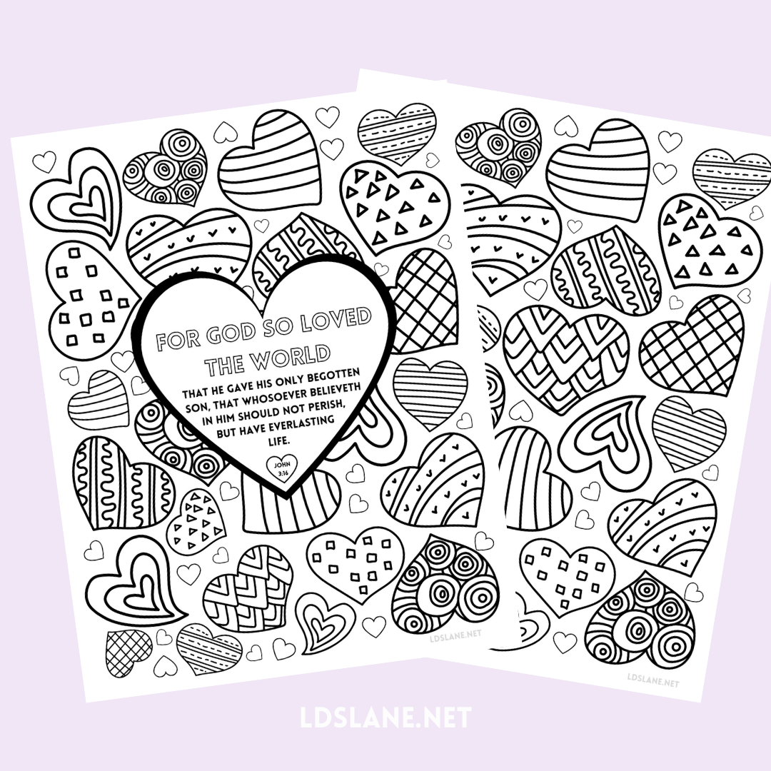 Latter Day Lane: Scripture Coloring Page - John 3:16 throughout For God So Loved The World Valentine Free Printable