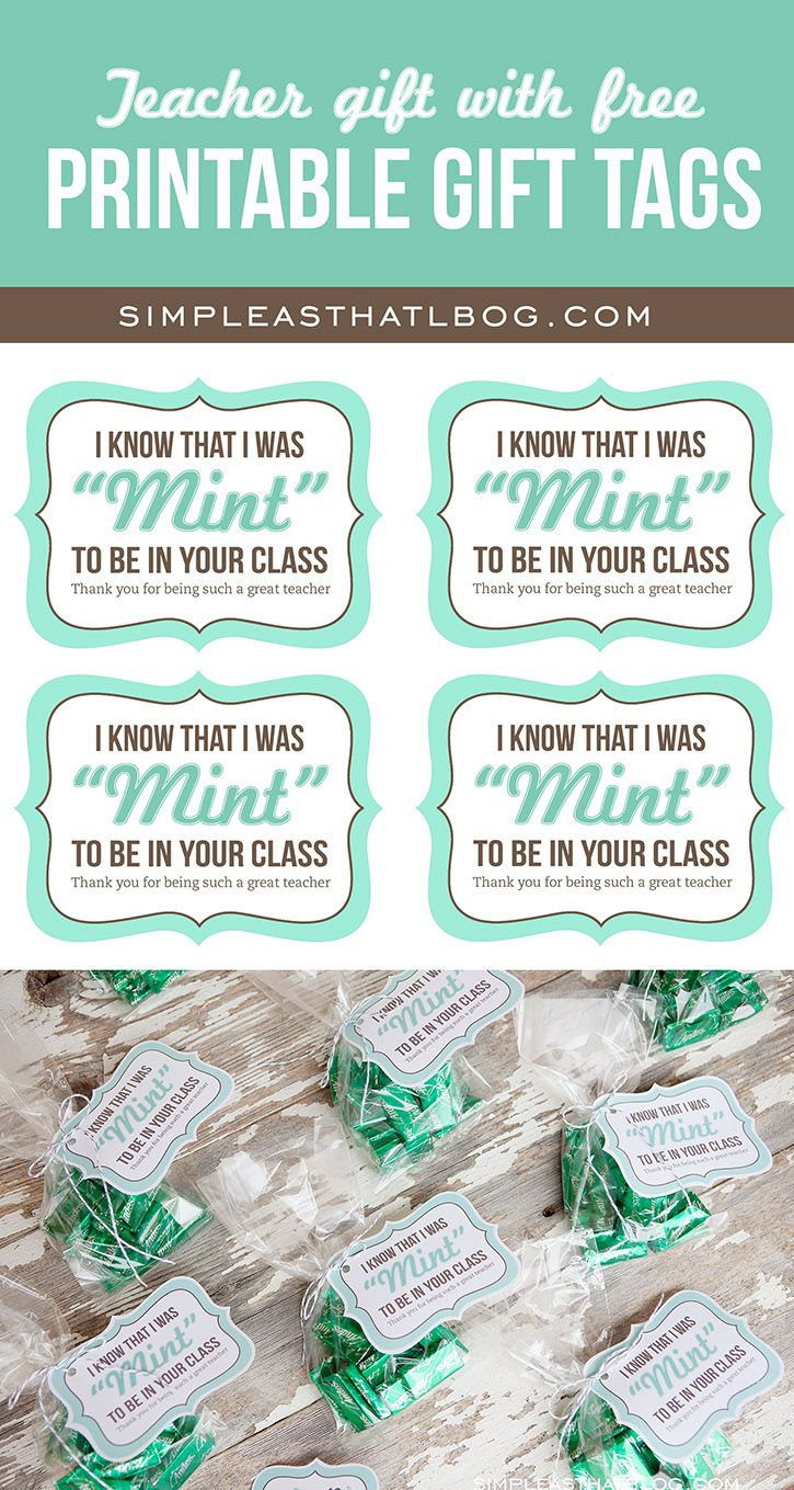 Mint Teacher Gift With Free Printable Tags regarding Mint Teacher Appreciation Printable Free