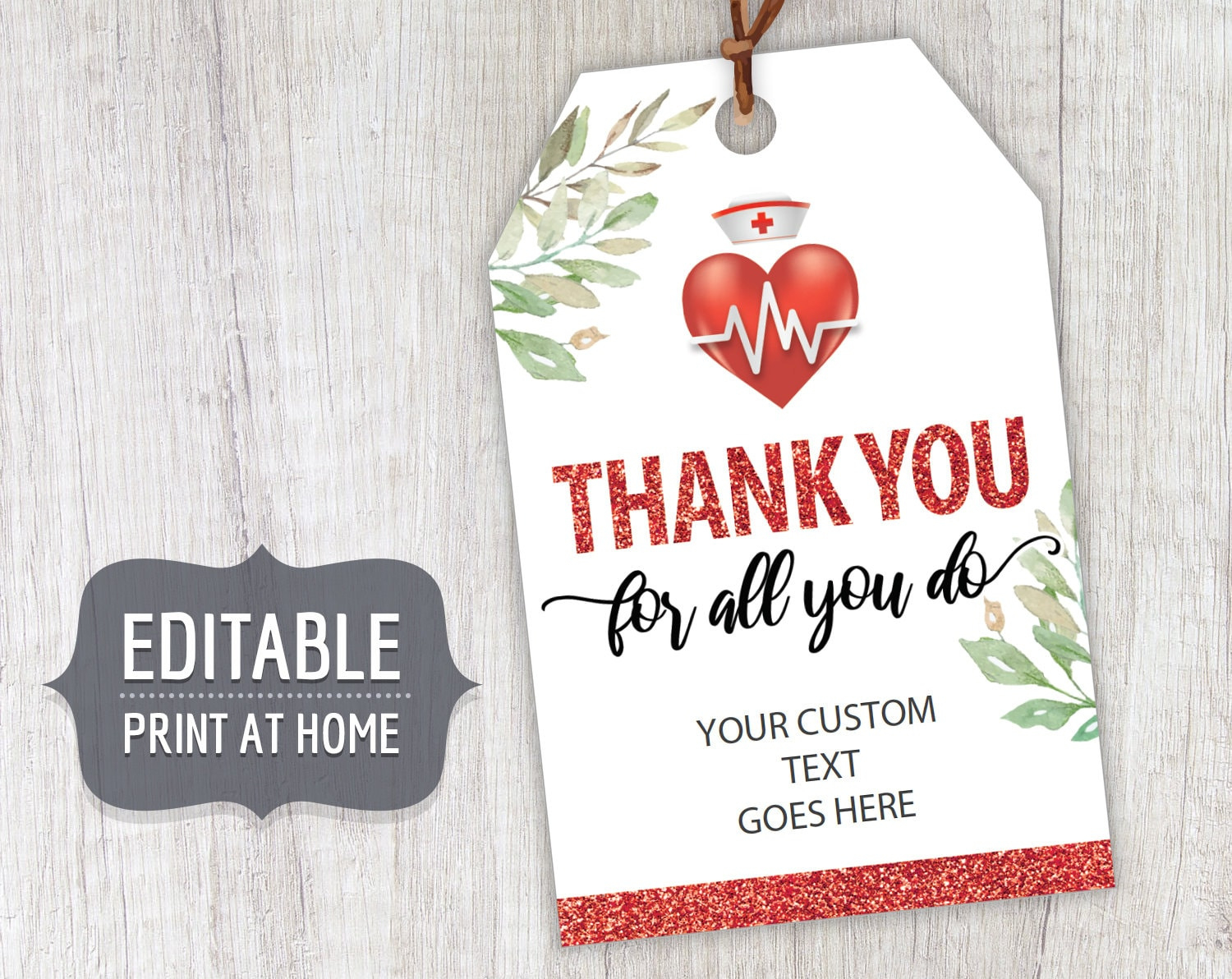 Nurses Week Printable Gift Tags, Nurse Week Appreciation Editable with Free Printable Nurse Gift Tags