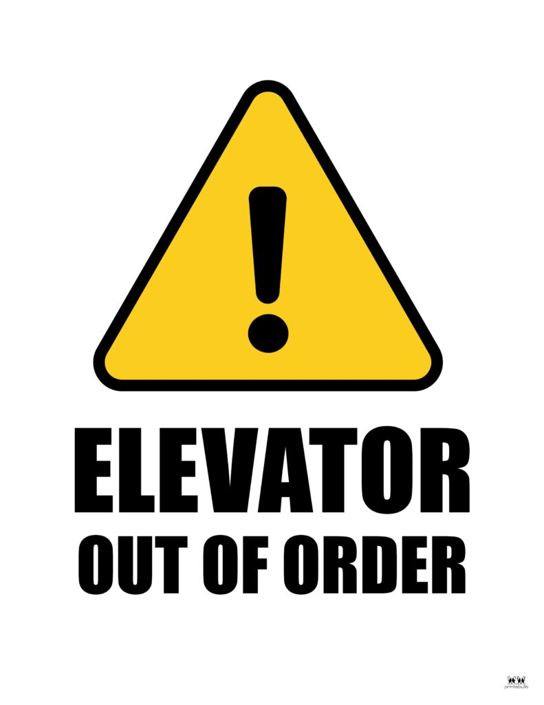 Out Of Order Signs - 25 Free Printable Signs | Printabulls intended for Elevator Out Of Order Sign Printable