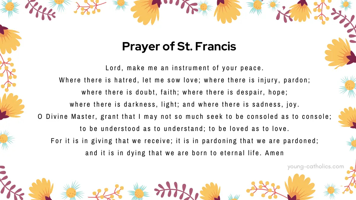 Prayer Of St. Francis (Peace Prayer) – Young Catholics regarding Print Printable Prayer Of St Francis Of Assisi