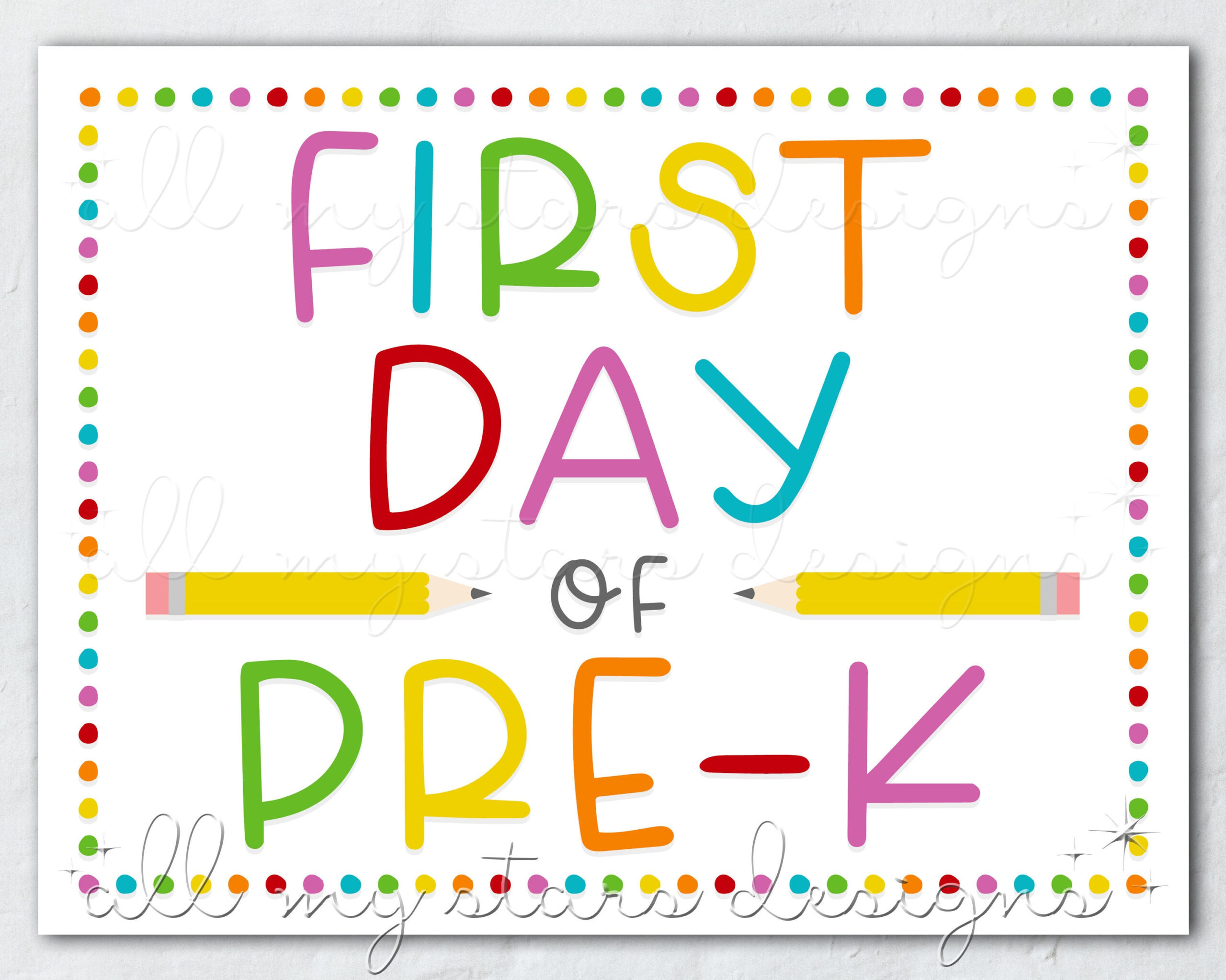 Printable First Day Of Pre-K Sign Instant Download Colorful Back for First Day Of Pre K Printable