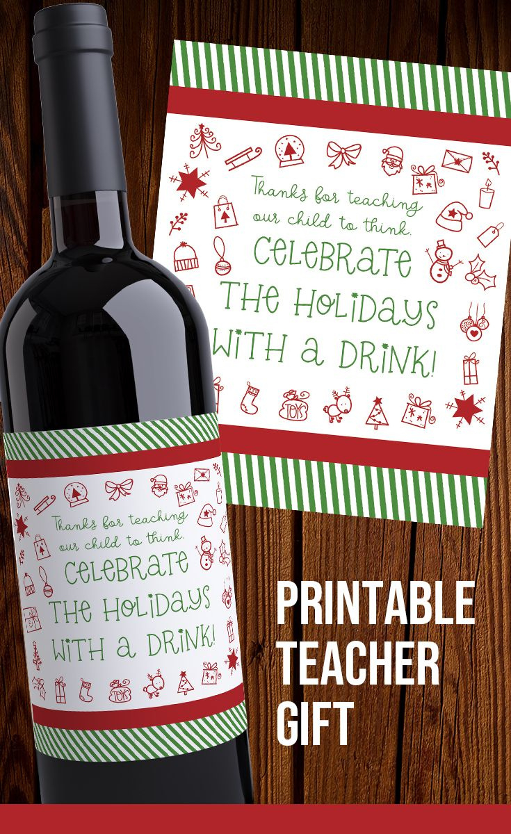 Teacher Christmas Gift - Printable Wine Label throughout Free Printable Teacher Wine Tag