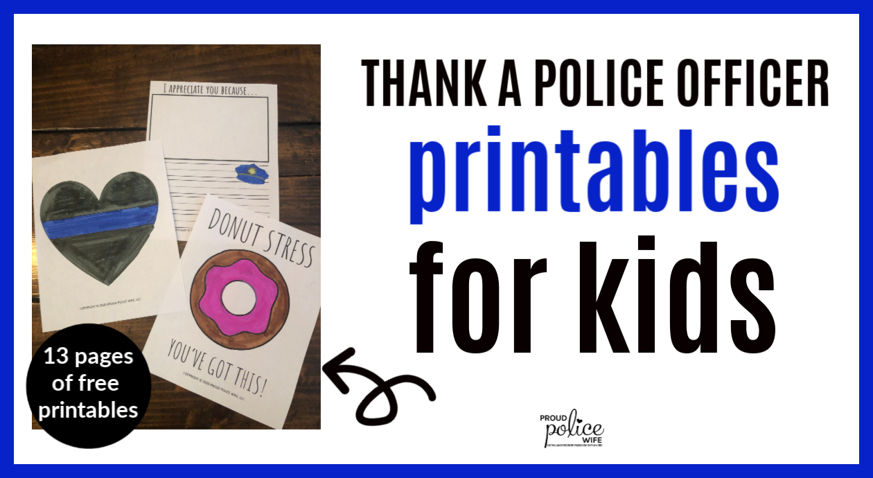 Thank A Police Officer- Free Police Appreciation Printables For Kids within Free Printable Thank You Cards For Police Officers