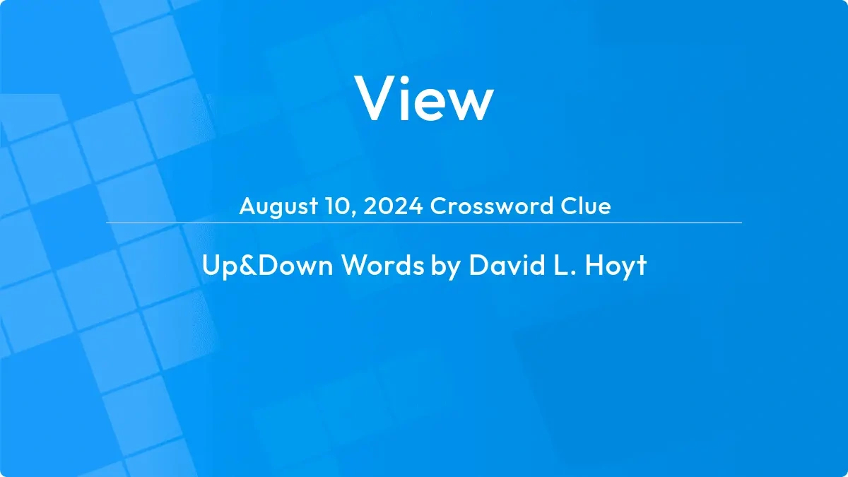 View Answer - Up And Down Words Clue intended for Up And Down Words Newsday Answers Today Free Printable