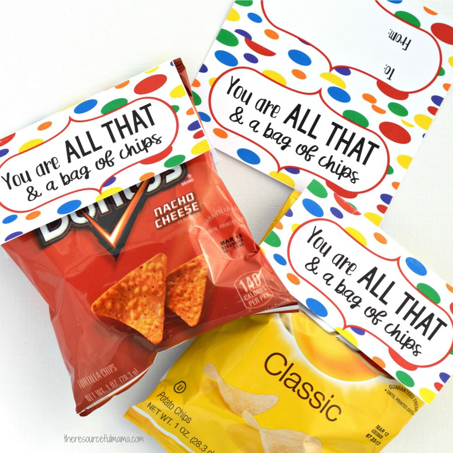 You Are All That &amp;amp; A Bag Of Chips Valentines For Older Kids - The regarding All That and a Bag of Chips Valentine Printable