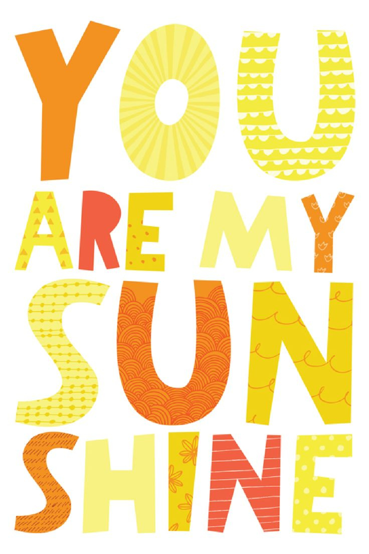 You Are My Sunshine Free Printable Art Print intended for You Are My Sunshine Free Printables