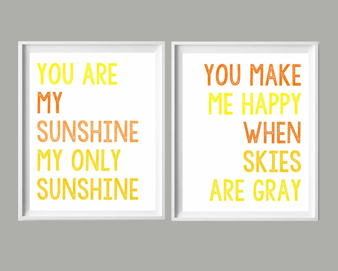 You Are My Sunshine Free Printables with regard to You are My Sunshine Free Printables