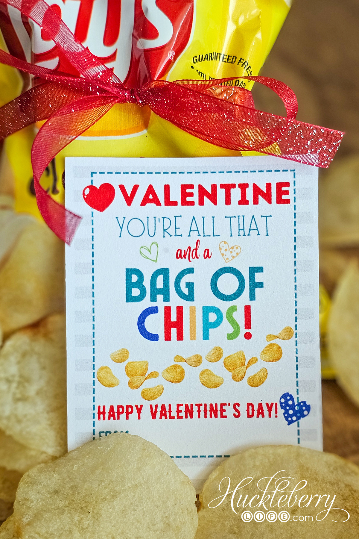 You&amp;#039;Re All That And A Bag Of Chips Printable - Huckleberry Life with All That and a Bag of Chips Valentine Printable