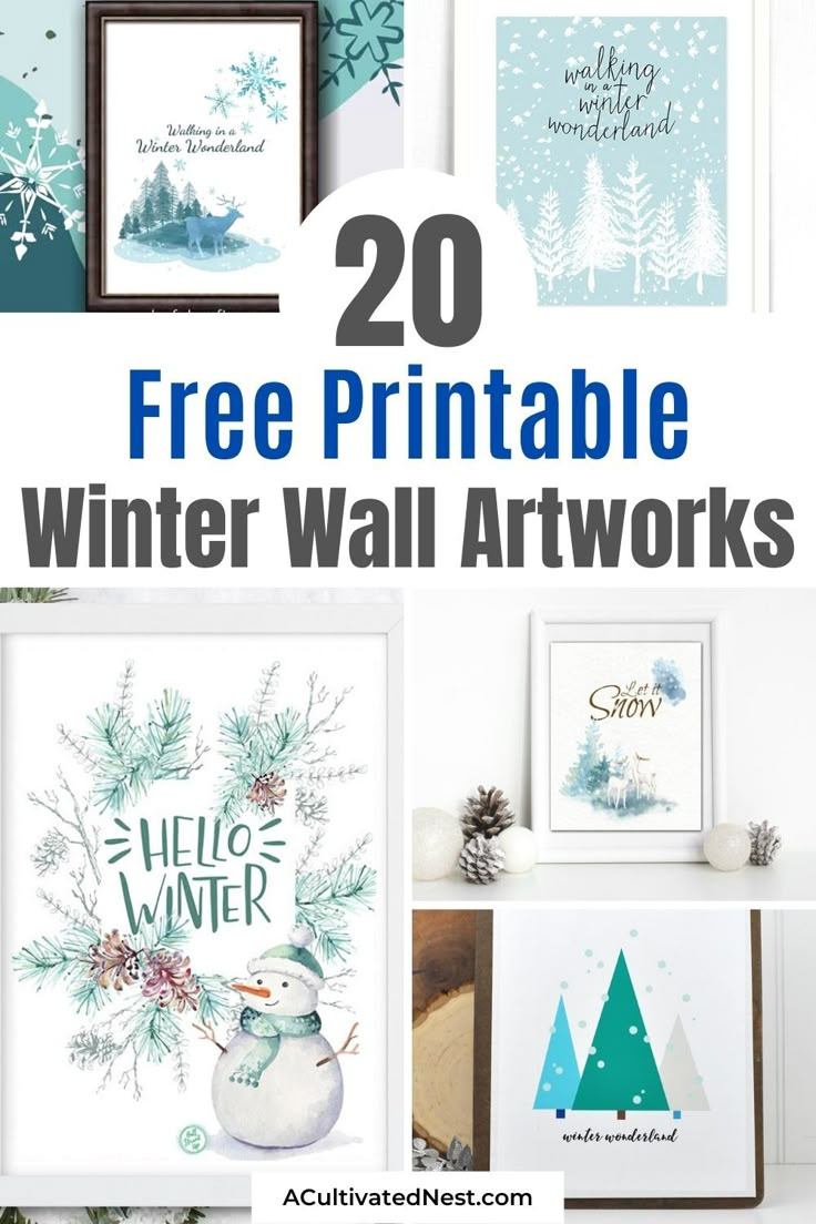 20 Beautiful Free Printable Winter Wall Artworks- A Cultivated pertaining to Free Winter Art Printables