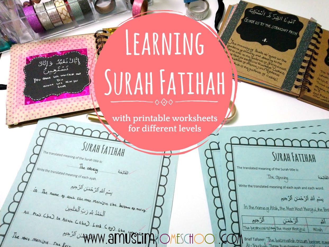 A Muslim Homeschool: Learning Surah Fatihah.and Free Printable within Printable Surah Fatiha Worksheet