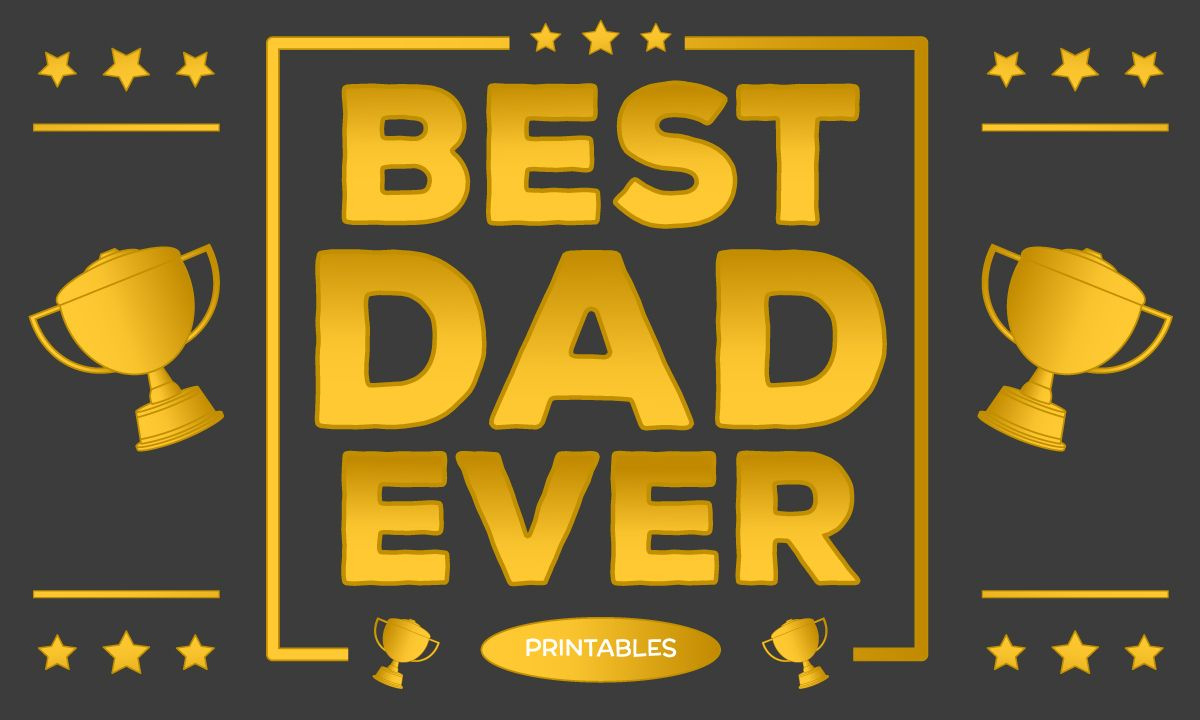 Best Dad Ever: Father&amp;#039;S Day Creative Printables For Kids regarding Best Dad Ever Printables