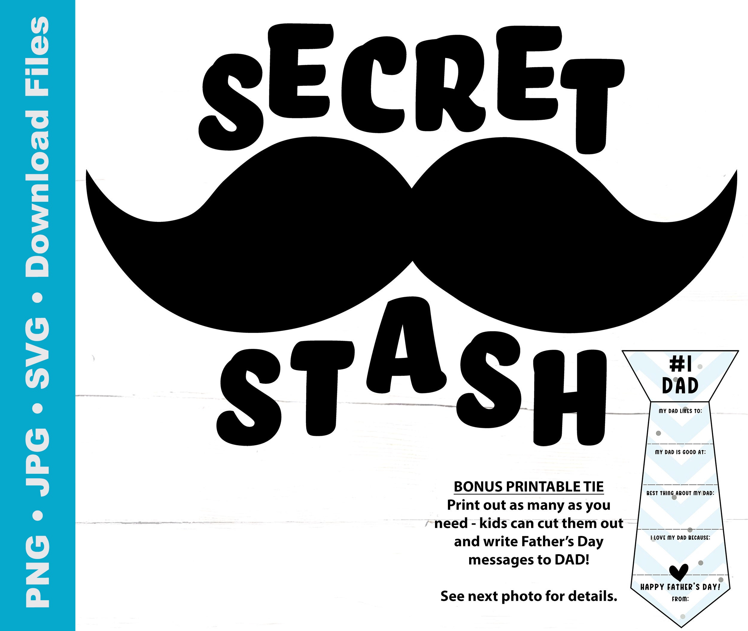 Black Mustache Svg, Secret Stash Mustache Svg, Fathers Day for Dad&amp;amp;#039;s Stache Printable