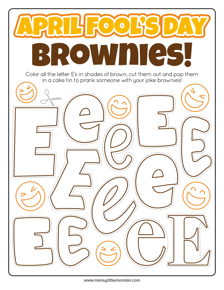 Brown E Prank - April Fools Activity - Messy Little Monster for Brown E Prank Printable