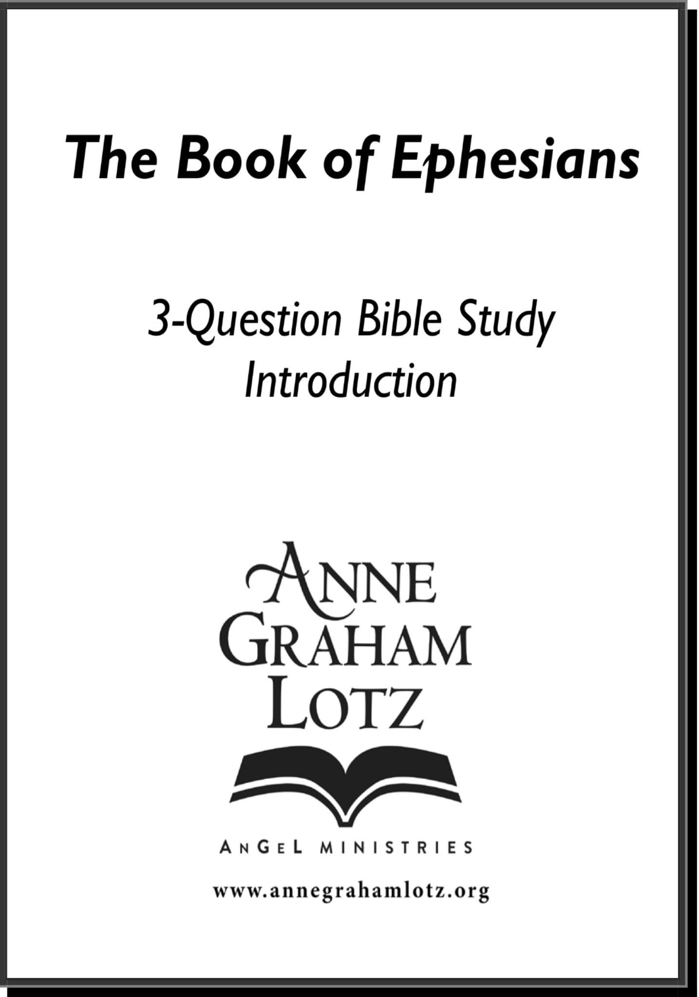 Ephesians - 7 Weeks | Anne Graham Lotz - Angel Ministries for Free Printable Bible Study on Ephesians