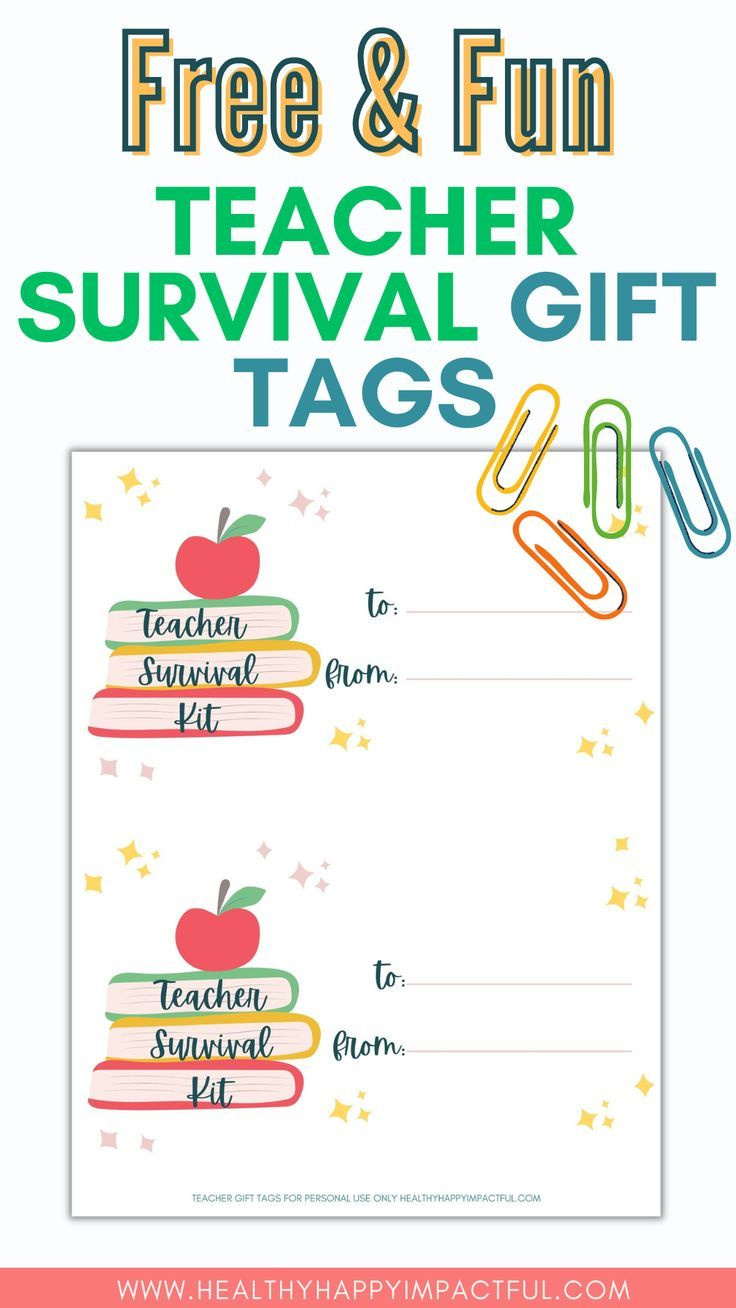 Free &amp;amp; Fun Teacher Survival Kit Gift Tags + Gift Ideas pertaining to Free Printable Teacher Survival Kit Label Printable