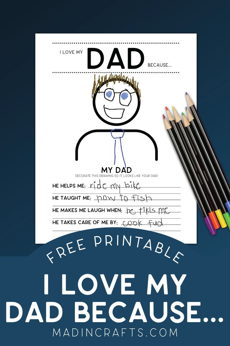 Free I Love My Dad Printables within I Love My Dad Because Free Printables