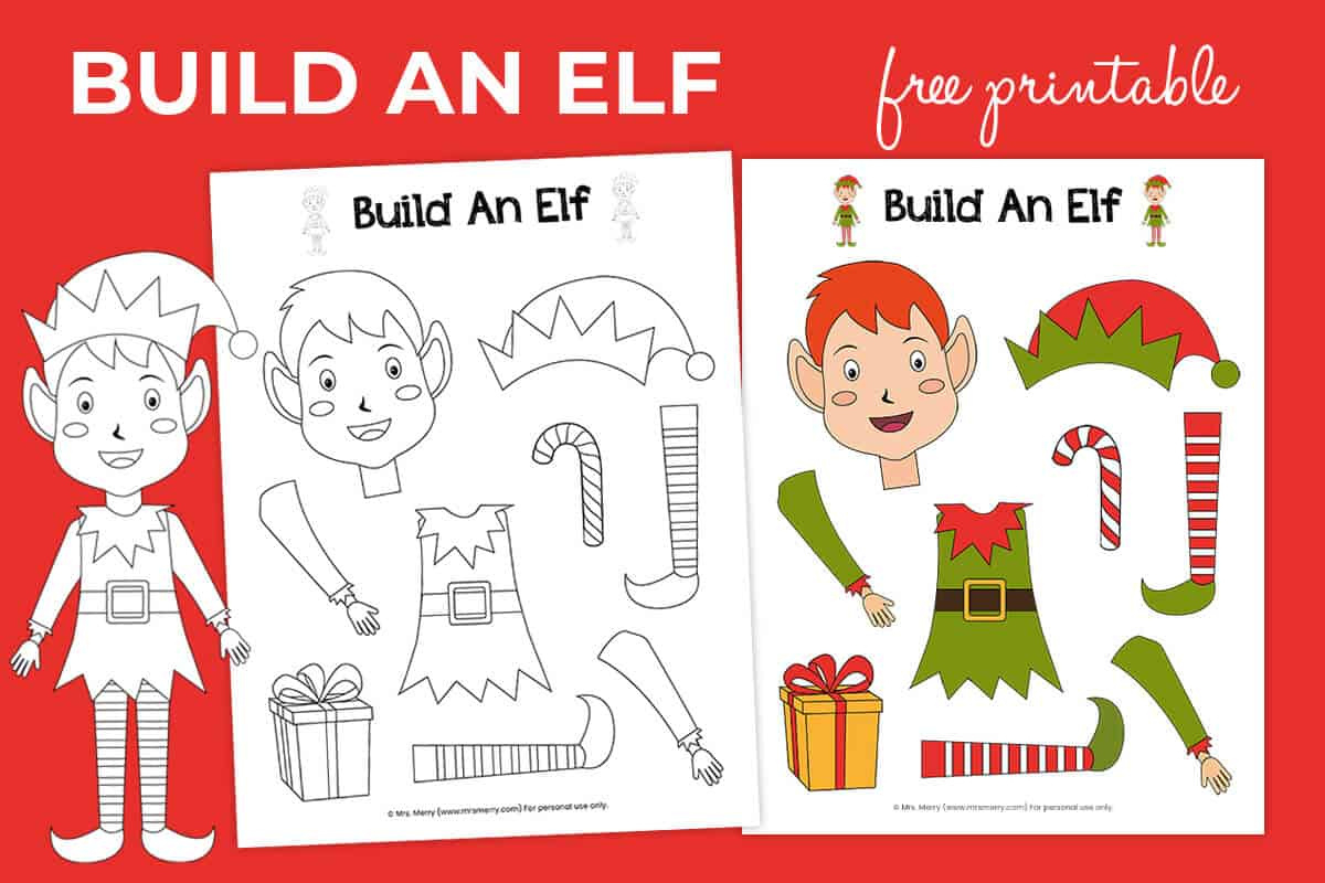 Free Printable Build An Elf Christmas Activity | Mrs. Merry throughout Free Christmas Elf Printables